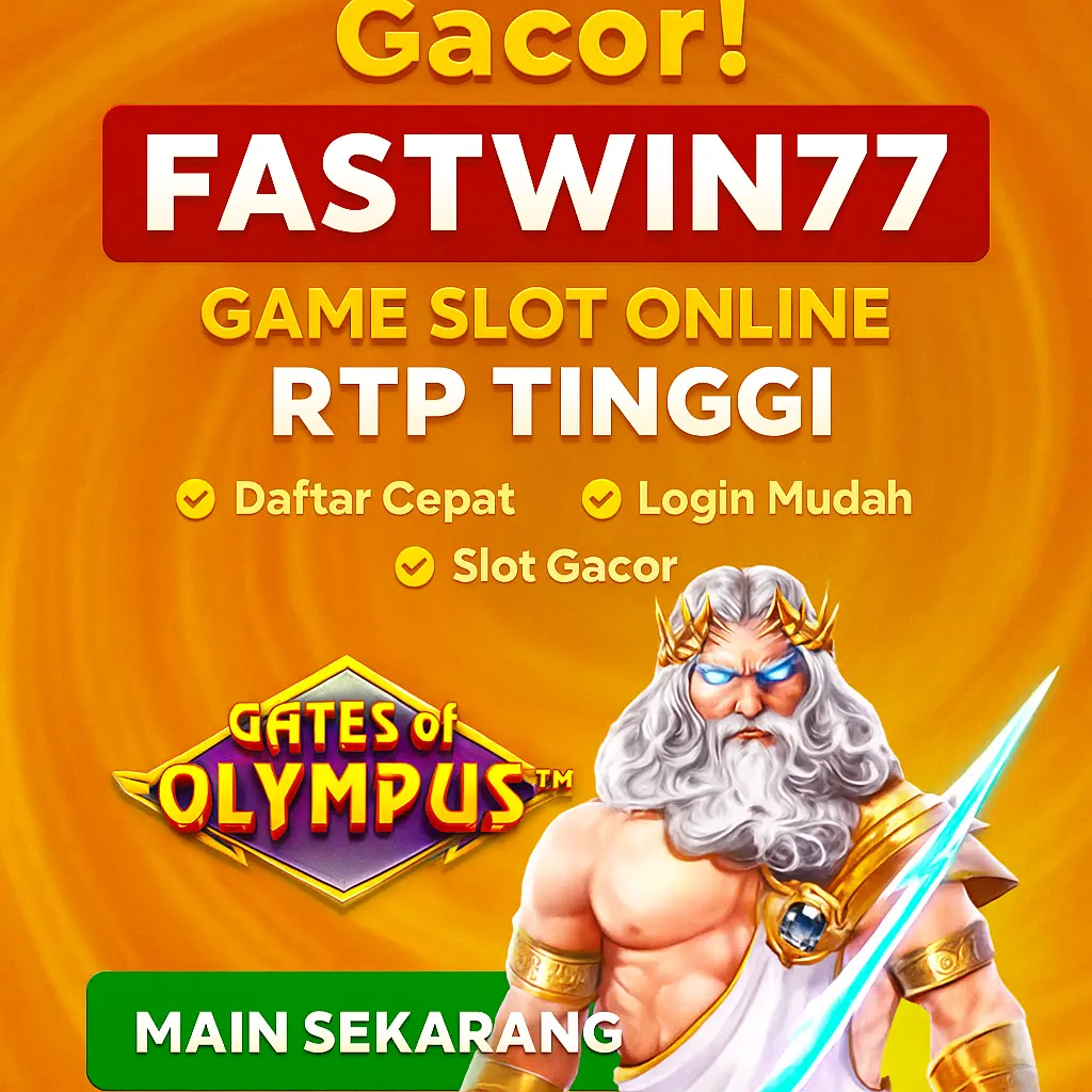 Fastwin77 - Situs Slot Gacor Online dengan RTP Tertinggi & Login Cepat Fastwin77 - Situs Slot Gacor Online dengan RTP Tertinggi & Login Cepat